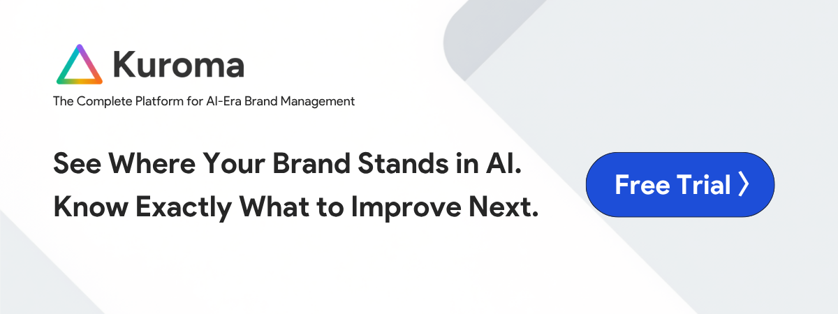 Kuroma: see where your brand stands in AI